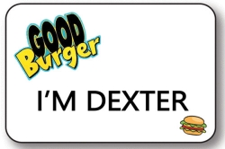 Good Burger Dexter Name Badge Halloween Costume Accessory